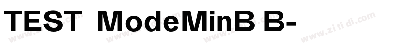 TEST_ModeMinB B字体转换